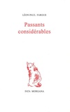 Léon-Paul Fargue - Passants considérables.
