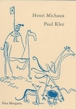 Henri Michaux - Paul Klee.