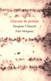 Jacques Clauzel - Gravure de peintre.