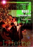 Anthony Trollope - Noël à Thomson Hall et autres nouvelles.