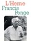  Les cahiers de l'Herne - Francis Ponge.