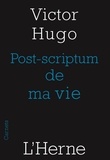 Victor Hugo - Post-scriptum de ma vie.