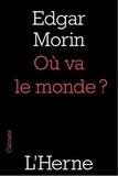 Edgar Morin - Où va le monde ?.