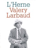  Les cahiers de l'Herne - Valéry Larbaud.
