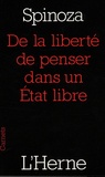 Baruch Spinoza - De la liberté de penser dans un Etat libre.