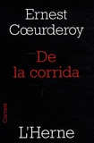 Ernest Coeurderoy - De la corrida.