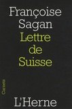Françoise Sagan - Lettre de Suisse.