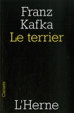 Franz Kafka - Le terrier.