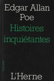 Edgar Allan Poe - Histoires inquiétantes - Bérénice suivi de Ligeia.