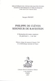 Jacques Paviot - L'instruction de toutes manieres de guerroyer (...) sur mer - Philippe de Clèves, seigneur de Ravestein.