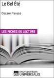  Encyclopaedia Universalis - Le Bel Été de Cesare Pavese - Les Fiches de lecture d'Universalis.