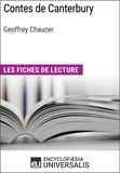  Encyclopaedia Universalis - Contes de Canterbury de Geoffrey Chaucer - Les Fiches de lecture d'Universalis.