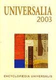  Encyclopaedia Universalis - Universalia 2003.