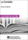  Encyclopaedia Universalis - La Comédie de Dante Alighieri - Les Fiches de lecture d'Universalis.