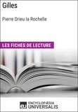  Encyclopaedia Universalis - Gilles de Pierre Drieu la Rochelle - Les Fiches de lecture d'Universalis.