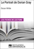  Encyclopaedia Universalis - Le Portrait de Dorian Gray de Oscar Wilde - Les Fiches de lecture d'Universalis.