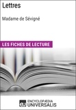  Encyclopaedia Universalis - Lettres de Madame de Sévigné - Les Fiches de lecture d'Universalis.