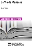  Encyclopaedia Universalis - La Vie de Marianne de Marivaux - Les Fiches de lecture d'Universalis.
