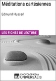  Encyclopaedia Universalis - Méditations cartésiennes d'Edmund Husserl - Les Fiches de lecture d'Universalis.