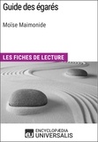  Encyclopaedia Universalis - Guide des égarés de Moïse Maimonide - Les Fiches de lecture d'Universalis.