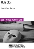  Encyclopaedia Universalis - Huis clos de Jean-Paul Sartre - Les Fiches de lecture d'Universalis.
