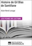  Encyclopaedia Universalis - Histoire de Gil Blas de Santillane d'Alain-René Lesage - Les Fiches de lecture d'Universalis.