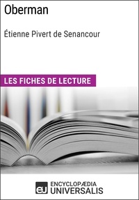  Encyclopaedia Universalis - Oberman d'Étienne Pivert de Senancour - Les Fiches de lecture d'Universalis.