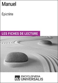  Encyclopaedia Universalis - Manuel d'Épictète - Les Fiches de lecture d'Universalis.