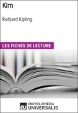  Encyclopaedia Universalis - Kim de Rudyard Kipling - Les Fiches de lecture d'Universalis.