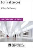  Encyclopaedia Universalis - Écrits et propos de Willem De Kooning - Les Fiches de lecture d'Universalis.
