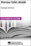  Encyclopaedia Universalis - Monsieur Gallet, décédé de Georges Simenon - Les Fiches de lecture d'Universalis.