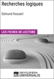  Encyclopaedia Universalis - Recherches logiques d'Edmund Husserl - Les Fiches de lecture d'Universalis.