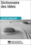  Encyclopaedia Universalis - Dictionnaire des Idées - Les Dictionnaires d'Universalis.