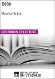  Encyclopaedia Universalis - Délie de Maurice Scève - Les Fiches de lecture d'Universalis.