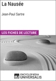  Encyclopaedia Universalis - La Nausée de Jean-Paul Sartre - Les Fiches de lecture d'Universalis.