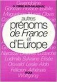 Georges Cerbelaud-Salagnac - Autres prenoms france-europe.