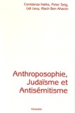 Constanza Kaliks et Peter Selg - Anthroposophie, judaïsme et antisémitisme.