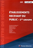  France-Sélection - Registre de sécurité - Etablissements recevant du public de 1re à 4e catégories (1er groupe).