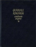  Collectif - Graduale romanum comitante organo - organo, vol. I..