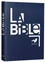  Alliance biblique universelle - La Bible Parole de Vie - Ancien et Nouveau Testament :Textes protestants.