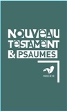  Bibli'O - Nouveau Testament et Psaumes - Dans la version Parole de vie.