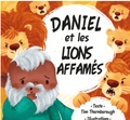  Société biblique française - Daniel et les lions affamés.