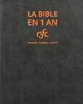  Bibli'O - La Bible en 1 an - Nouvelle Français courant avec les livres deutécanoniques.