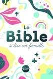  Bibli'O - La Bible à lire en famille.