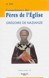  Nouvelle cité - Connaissance des Pères de l'Eglise N° 134 : Grégoire de Nazianze.