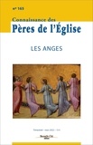  Collectif - Connaissance des Pères de l'Église n°165 - Les anges.