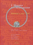 Jacques Gadille et  Collectif - L'Histoire En Christianisme. Hommage A Jean Comby.