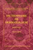 Jean Civatte - Dictionnaire De Dermatologie. Edition Francais-Anglais.