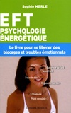 Sophie Merle - EFT - Psychologie énergétique.