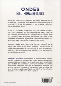 Ondes électromagnétiques. Quel est l'impact des ondes sur notre santé ? Comment s'en protéger au quotidien ? Quels remèdes naturels pour combattre leurs méfaits ?